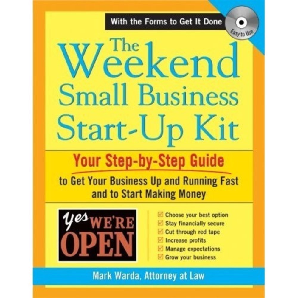 The‎ Weekend Small Business Start-Up Kit by Mark Warda with CD